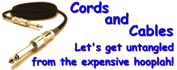 Cords and Cables